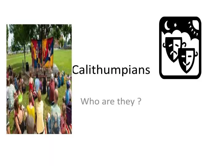 calithumpians