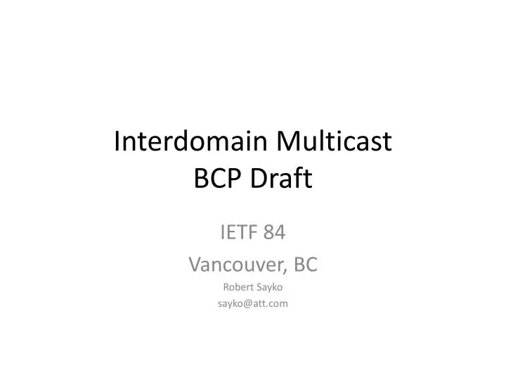 interdomain multicast bcp draft