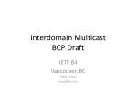 Interdomain Multicast BCP Draft