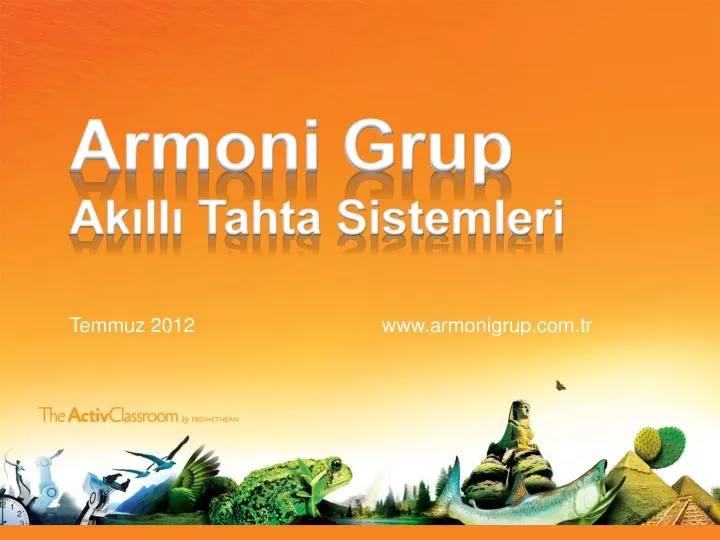 armoni grup ak ll tahta sistemleri temmuz 2012 www armonigrup com tr