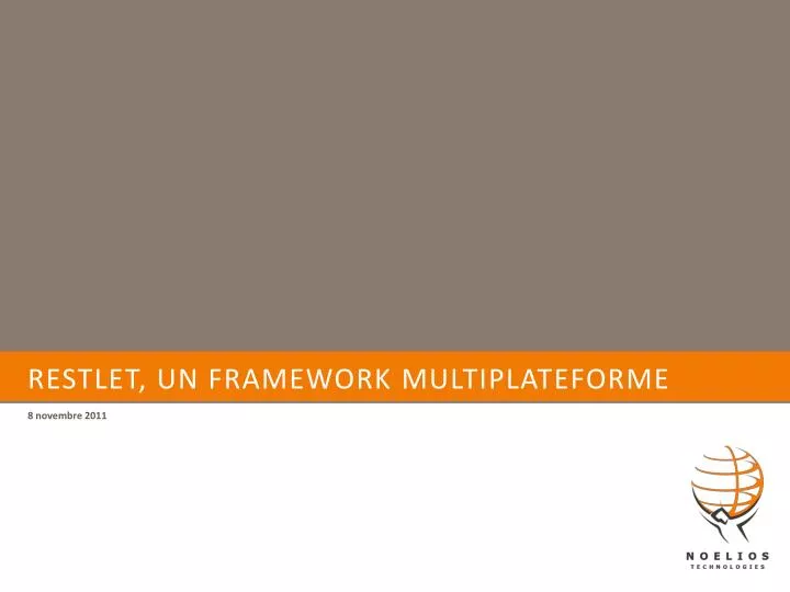 restlet un framework multiplateforme