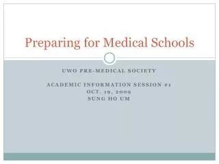 Preparing for Medical Schools