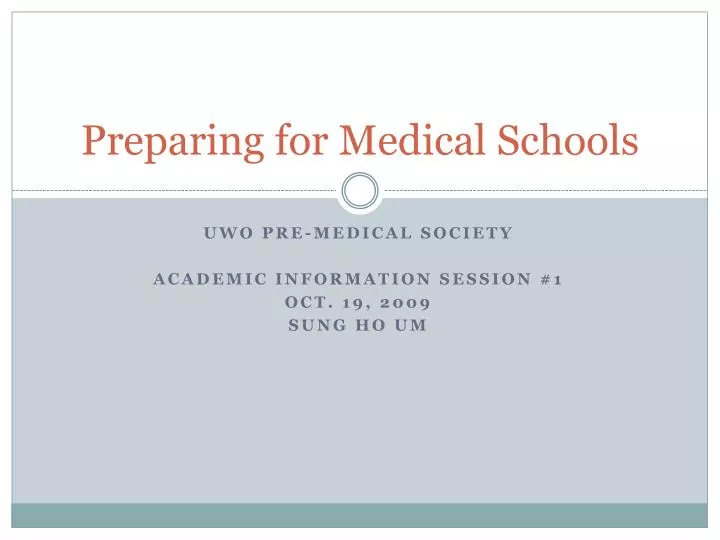 preparing for medical schools