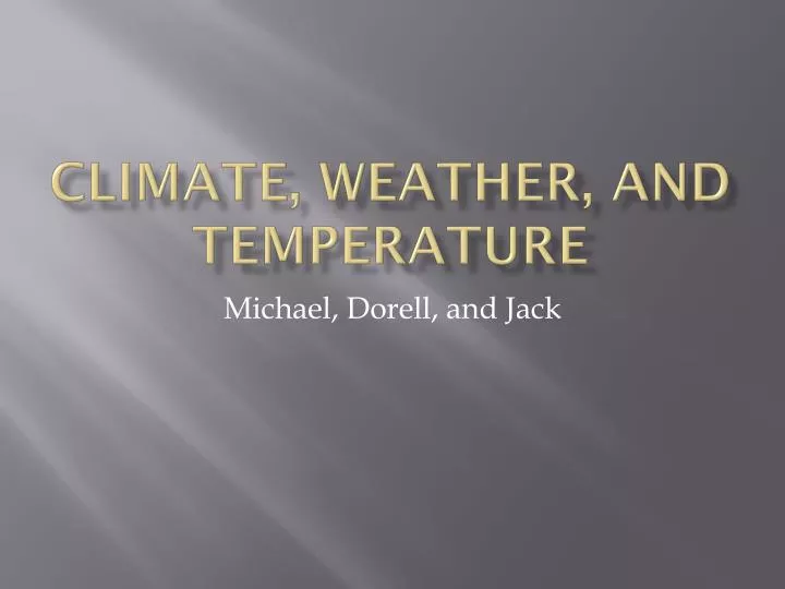 climate weather and temperature