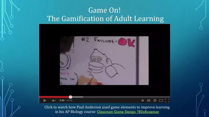 game on the gamification of adult learning