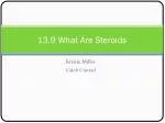 13.9 What Are Steroids - slide 1