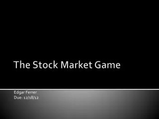 The Stock Market Game