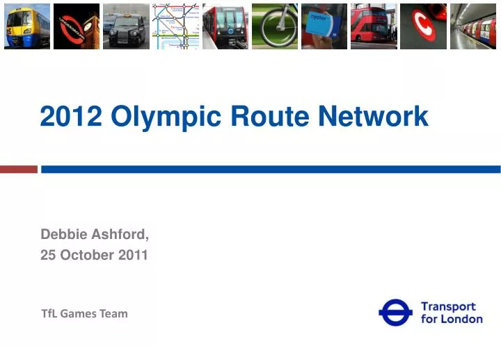 2012 olympic route network