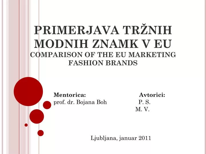 primerjava tr nih modnih znamk v eu comparison of the eu marketing fashion brands