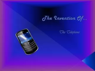 The Invention Of…