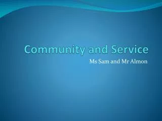 Community and Service