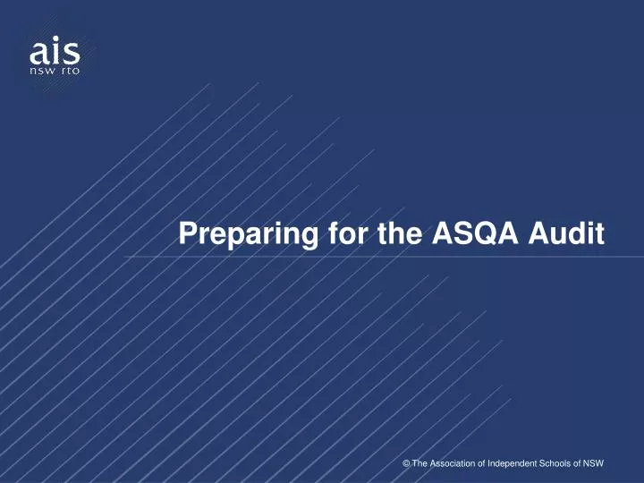 preparing for the asqa audit