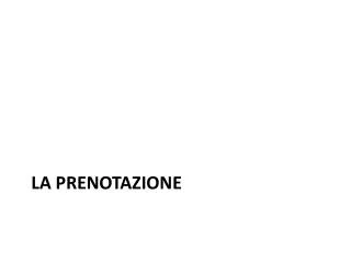 l a prenotazione