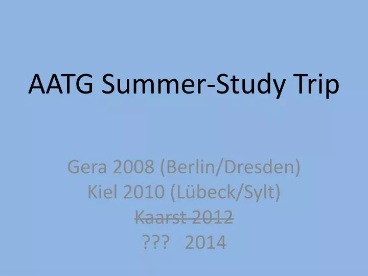aatg summer study trip