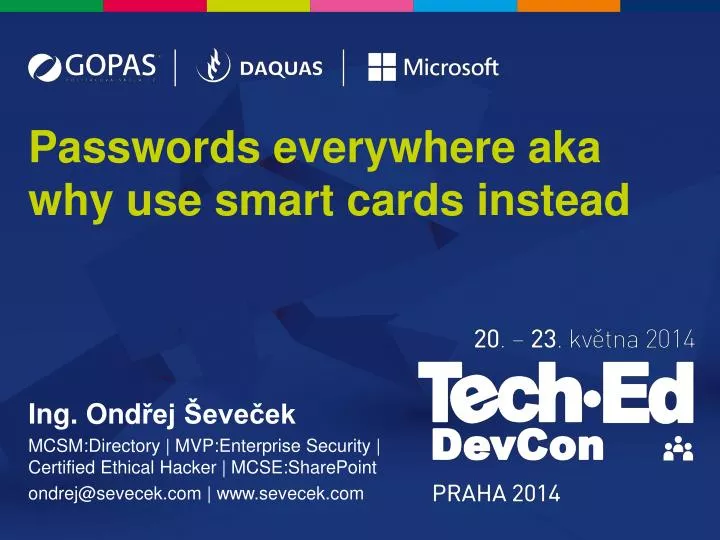 passwords everywhere aka why use smart cards instead