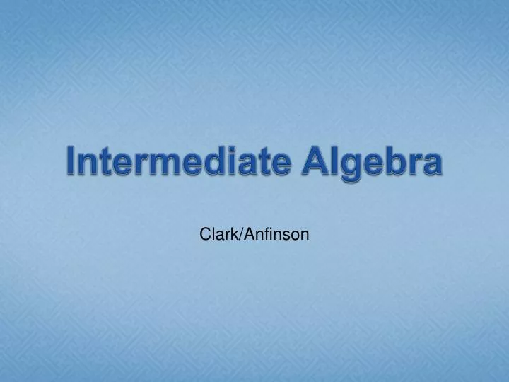 intermediate algebra