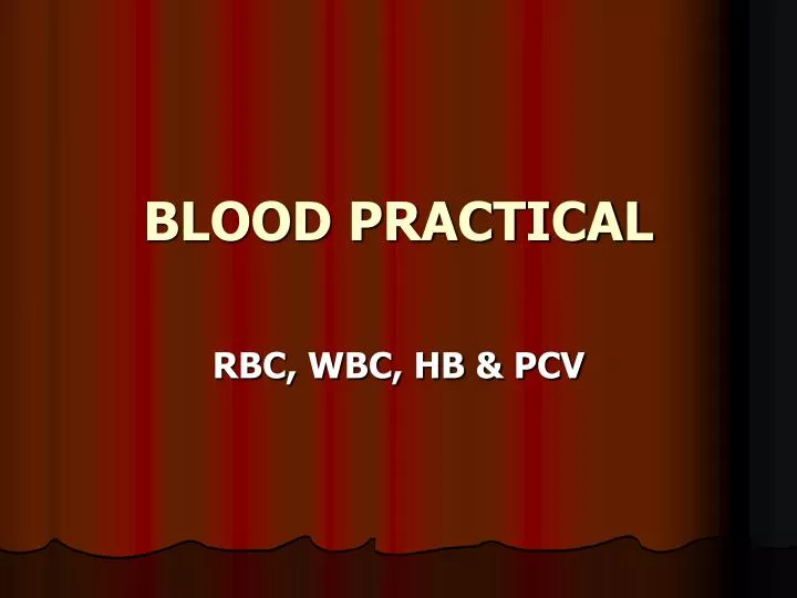 blood practical