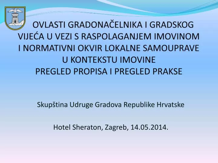 skup tina udruge gradova republike hrvatske hotel sheraton zagreb 14 05 2014