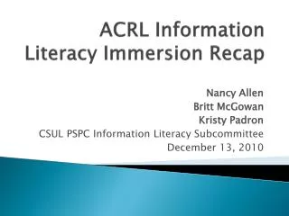ACRL Information Literacy Immersion Recap
