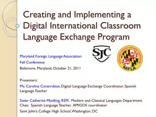 Creating and Implementing a Digital International Classroom Language Exchange Program