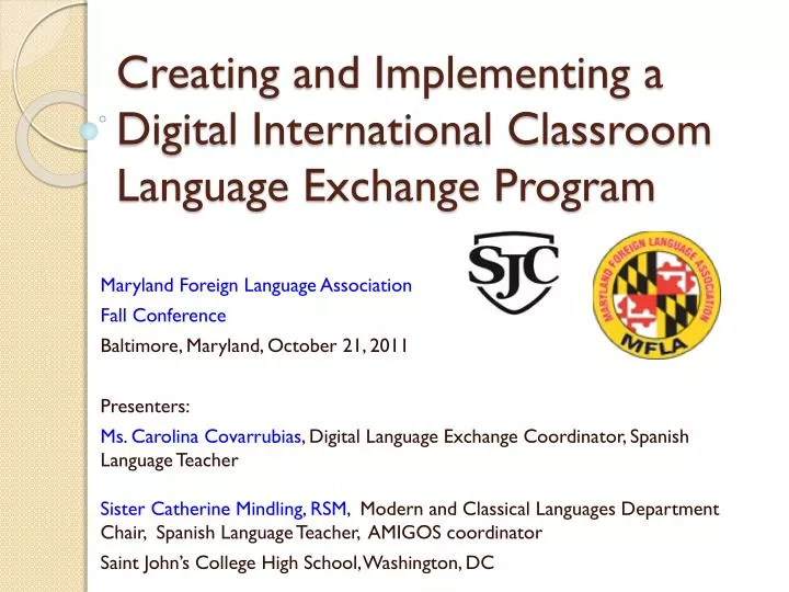 creating and implementing a digital international classroom language exchange program