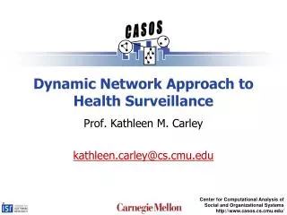 Dynamic Network Approach to Health Surveillance