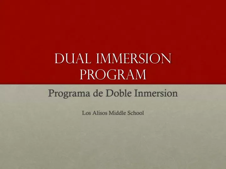 dual immersion program