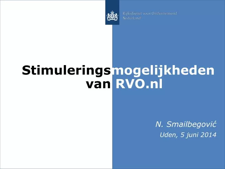 stimulerings mogelijkheden van rvo nl