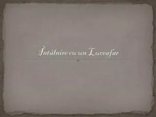 nt lnire cu un luceafar