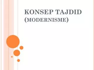 konsep tajdid modernisme