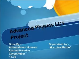 Advanced Physics LC1 Project