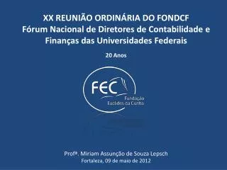 XX REUNIÃO ORDINÁRIA DO FONDCF