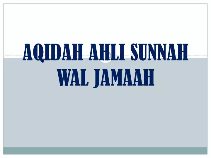 Image result for aqidah ahli sunnah