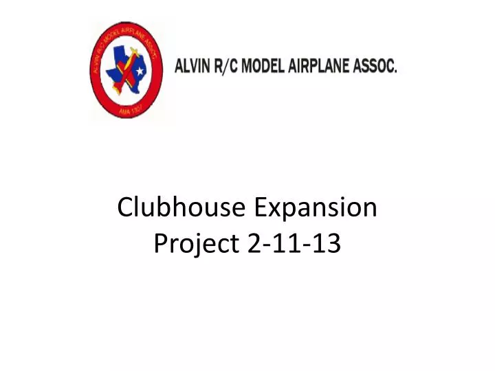 clubhouse expansion project 2 11 13