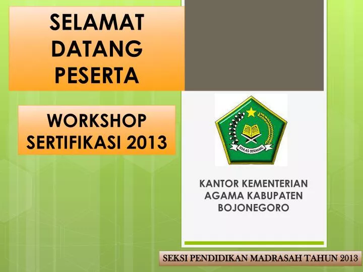 workshop sertifikasi 2013