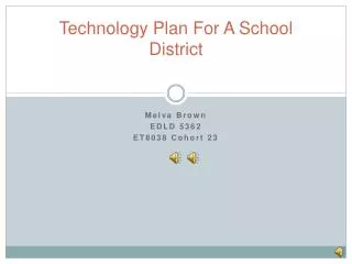 Technology Plan For A School District