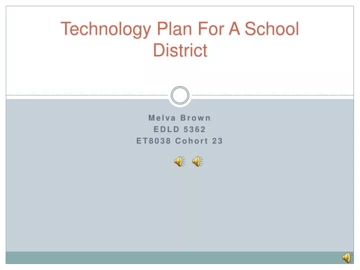 technology plan for a school district