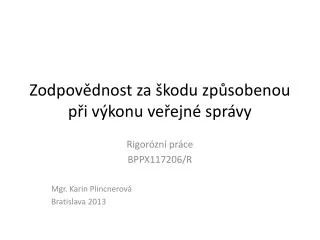 zodpov dnost za kodu zp sobenou p i v konu ve ejn spr vy