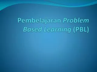 pembelajaran problem based learning pbl