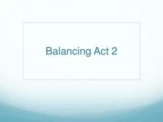 Balancing Act 2
