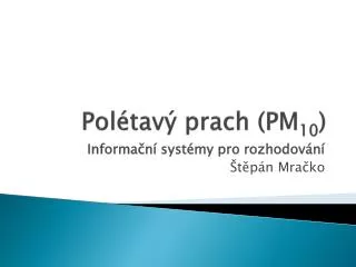pol tav prach pm 10