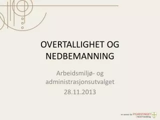 overtallighet og nedbemanning