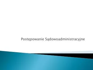 post powanie s dowoadministracyjne