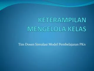 keterampilan mengelola kelas