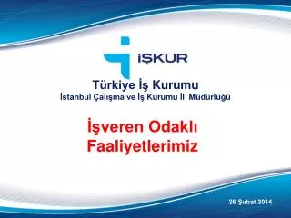 veren odakl faaliyetlerimiz