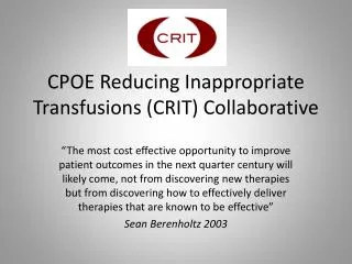 cpoe reducing i nappropriate transfusions crit collaborative