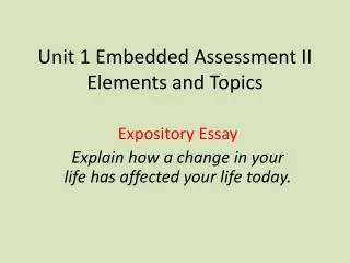 Unit 1 Embedded Assessment II Elements and Topics