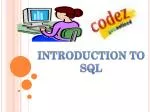 INTRODUCTION TO SQL - slide 1