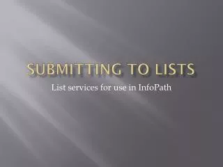 Submitting to Lists