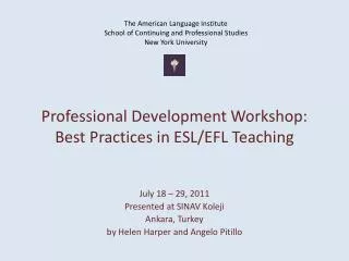 Professional Development Workshop: Best Practices in ESL/EFL Teaching